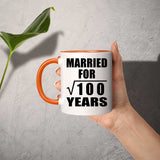 10th Anniversary Married For Square Root of 100 Years - 11oz Accent Mug Orange