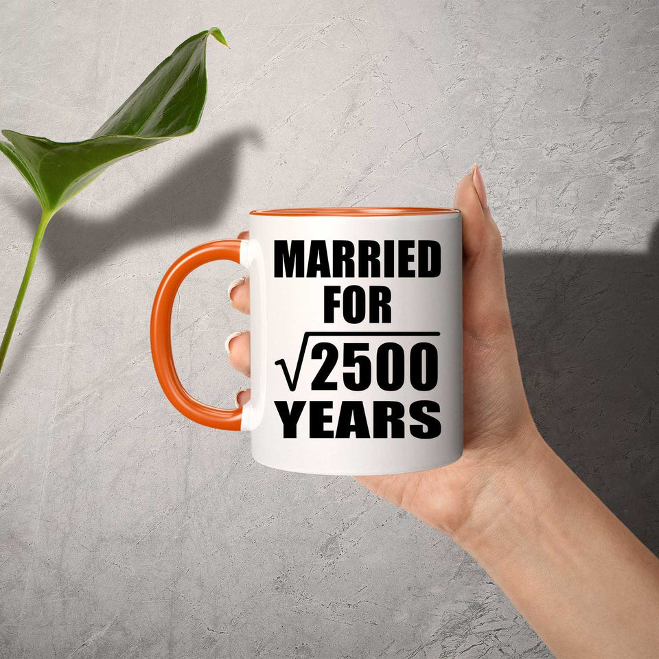 50th Anniversary Married For Square Root of 2500 Years - 11oz Accent Mug Orange