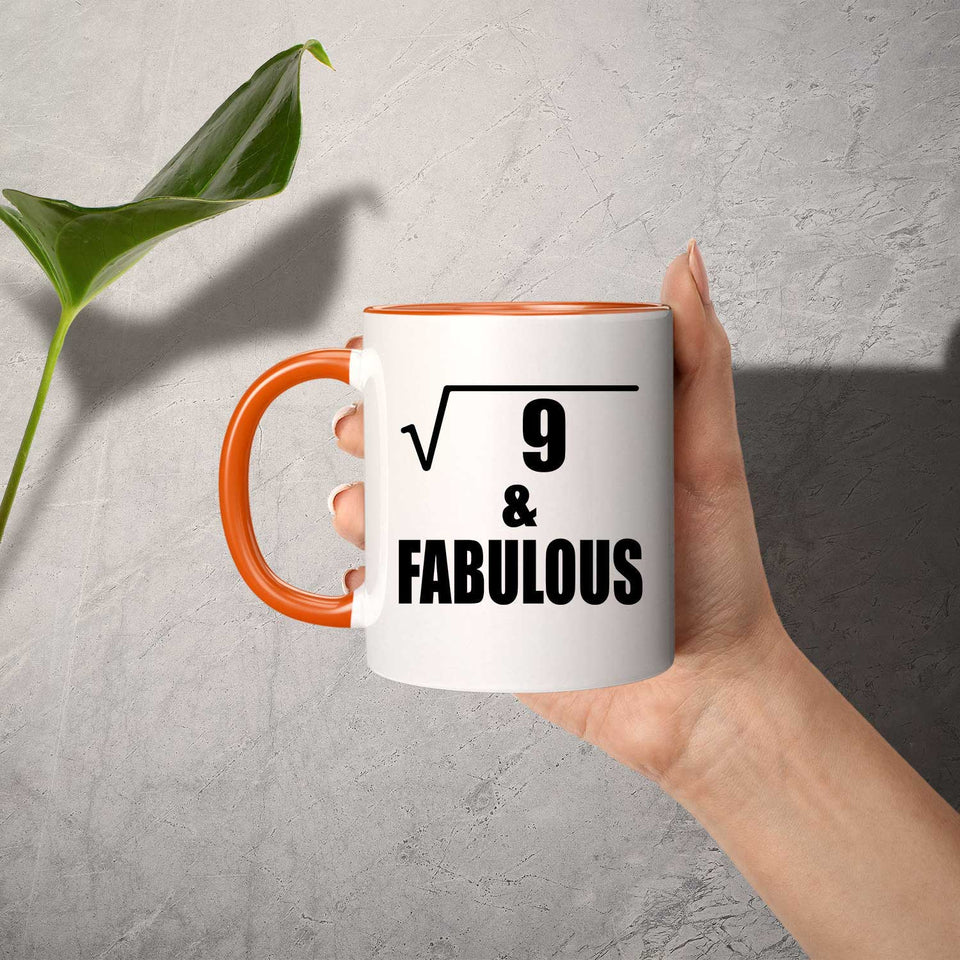 3rd Birthday Square Root of 9 & Fabulous - 11oz Accent Mug Orange