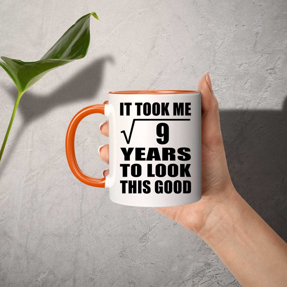 3rd Birthday Took Square Root of 9 Years To Look Good - 11oz Accent Mug Orange