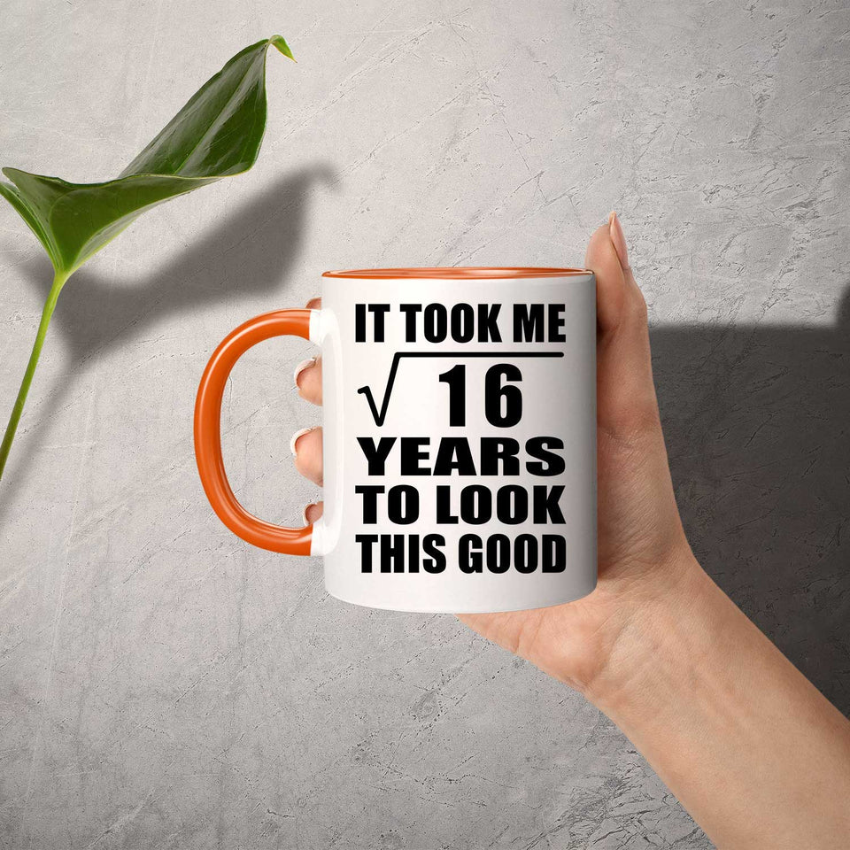 4th Birthday Took Square Root of 16 Years To Look Good - 11oz Accent Mug Orange