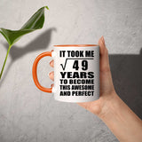 7th Birthday Took Square Root of 49 Years To Awesome - 11oz Accent Mug Orange