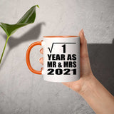1st Anniversary Square Root of 1 Year As Mr & Mrs 2021 - 11oz Accent Mug Orange