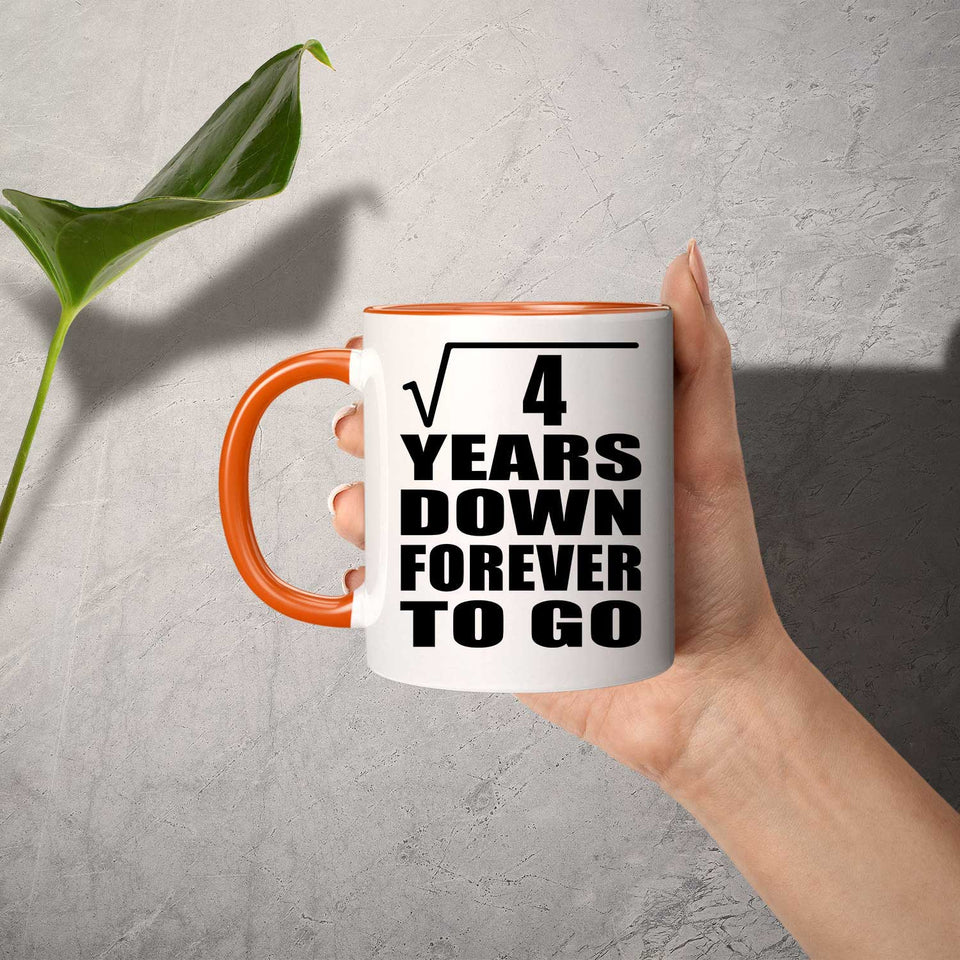 2nd Anniversary Square Root of 4 Years Down Forever To Go - 11oz Accent Mug Orange