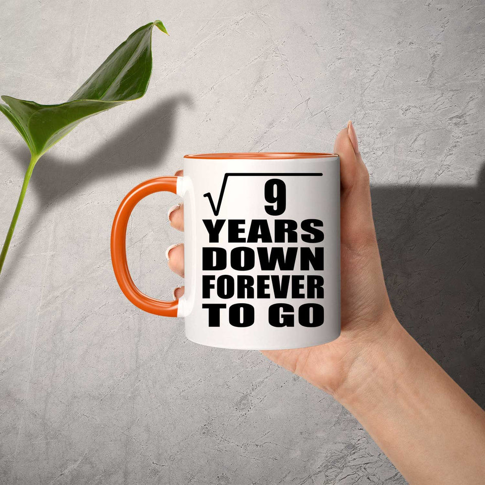 3rd Anniversary Square Root of 9 Years Down Forever To Go - 11oz Accent Mug Orange