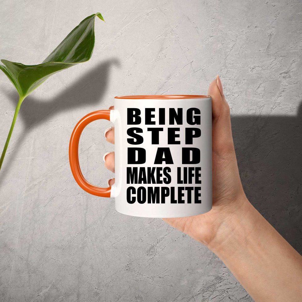 Being Step Dad Makes Life Complete - 11oz Accent Mug Orange
