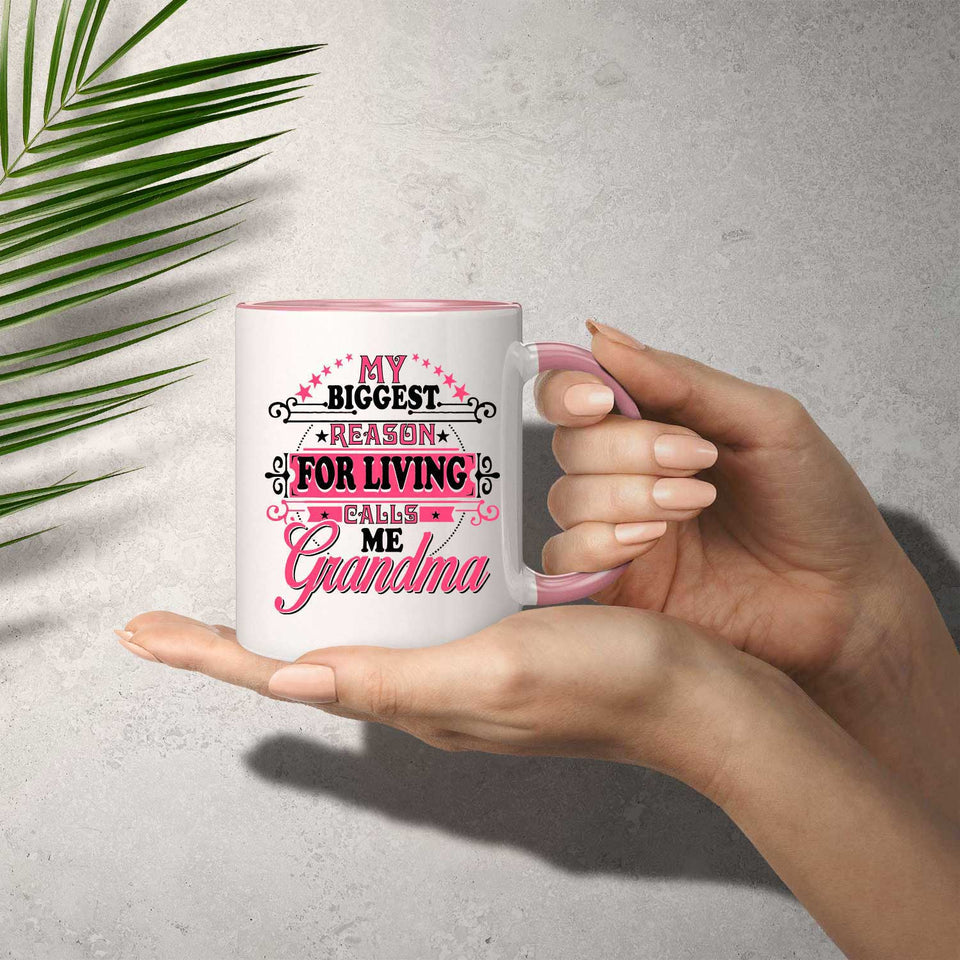 My Biggest Reason For Living Calls Me Grandma - 11oz Accent Mug Pink