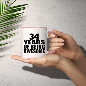 34th Birthday 34 Years Of Being Awesome - 11oz Accent Mug Pink