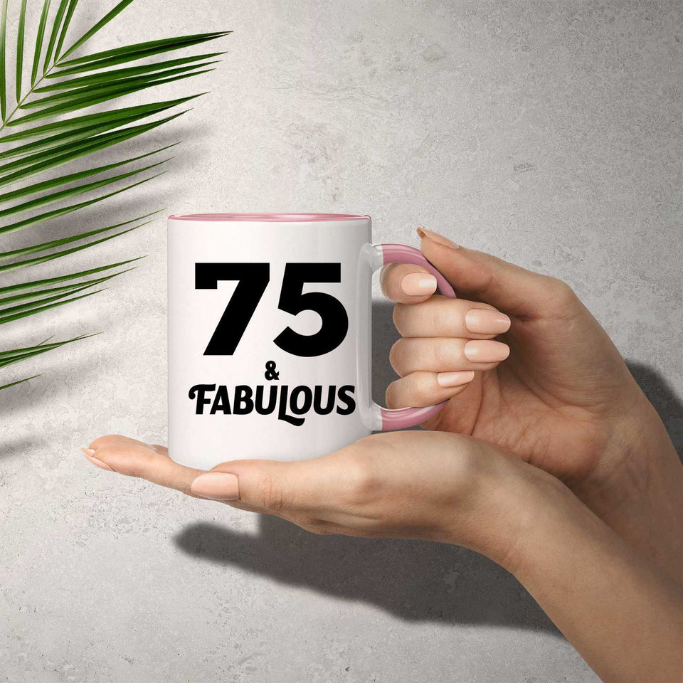 75th Birthday 75 & Fabulous - 11oz Accent Mug Pink