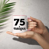 75th Birthday 75 & Fabulous - 11oz Accent Mug Pink