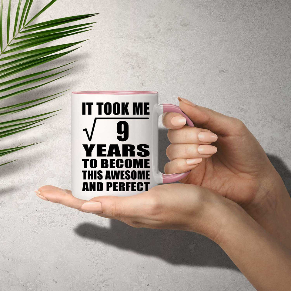 3rd Birthday Took Square Root of 9 Years To Awesome - 11oz Accent Mug Pink