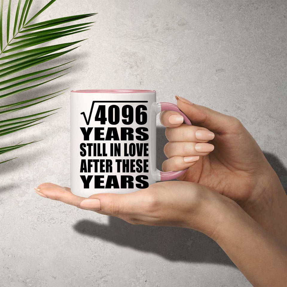 64th Anniversary Square Root of 4096 Years Still In Love - 11oz Accent Mug Pink
