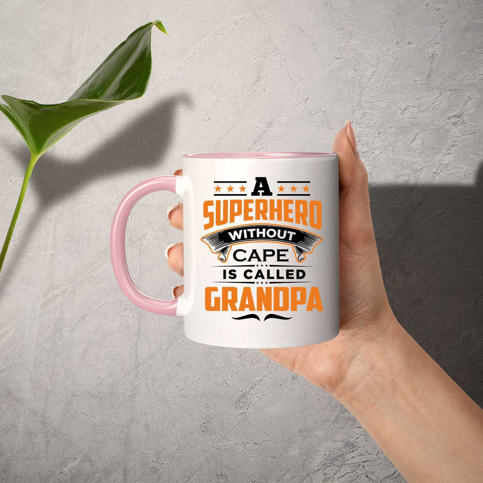 A Superhero Without Cape is Called Grandpa - 11oz Accent Mug Pink