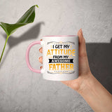 I Get My Attitude From My Awesome Father - 11oz Accent Mug Pink