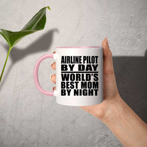 Airline Pilot By Day World's Best Mom By Night - 11oz Accent Mug Pink