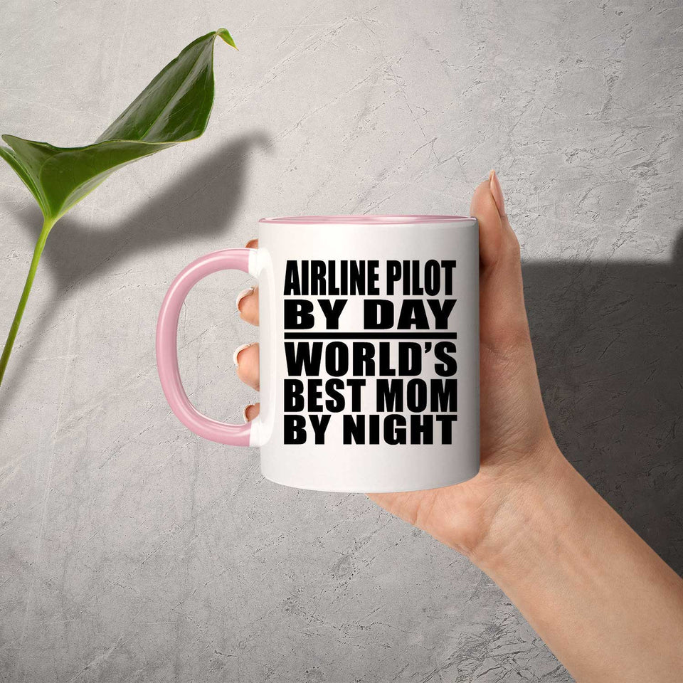 Airline Pilot By Day World's Best Mom By Night - 11oz Accent Mug Pink