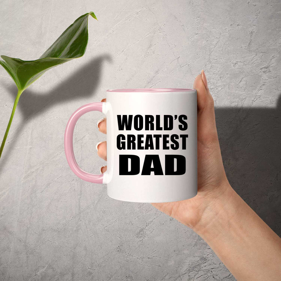 World's Greatest Dad - 11oz Accent Mug Pink