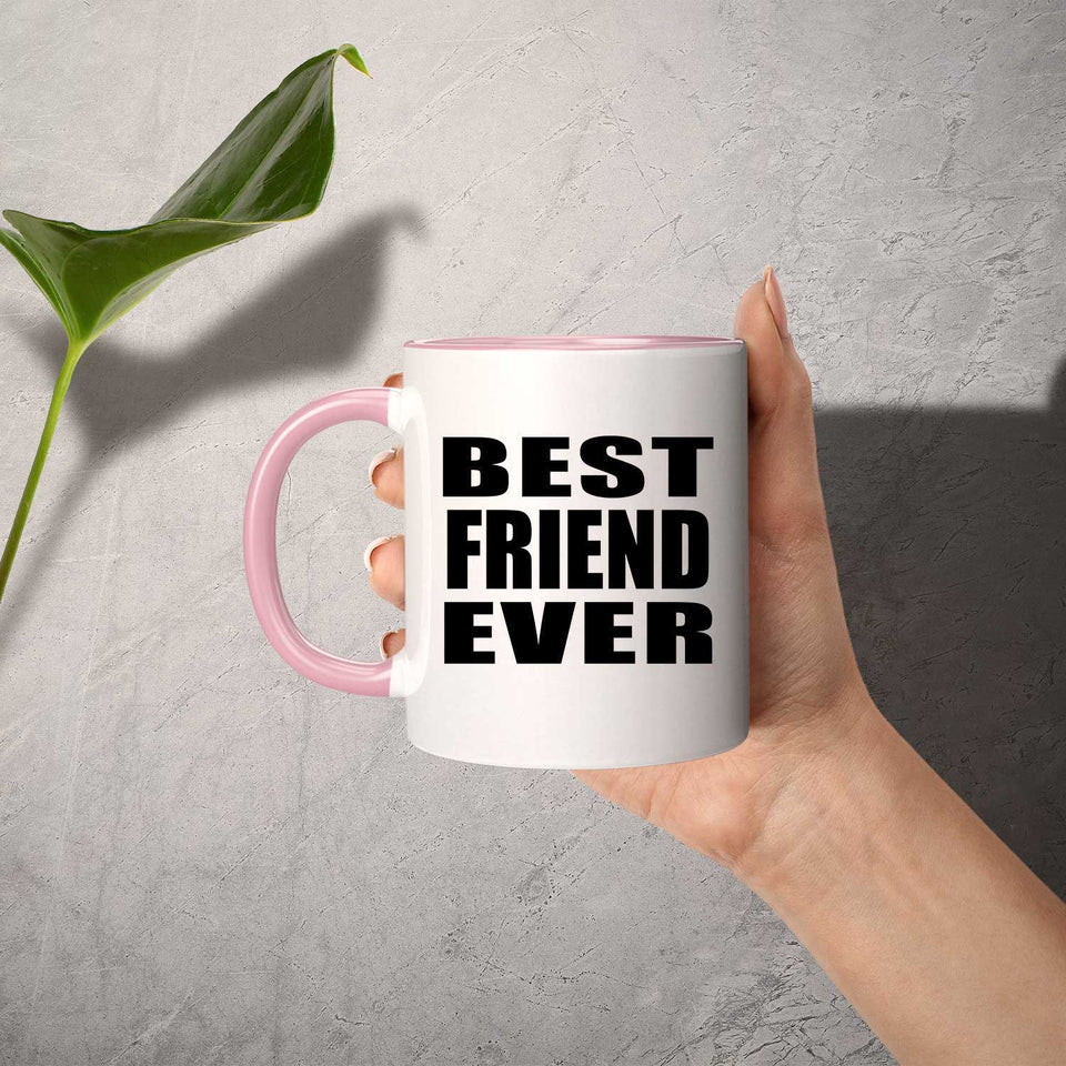 Best Friend Ever - 11oz Accent Mug Pink