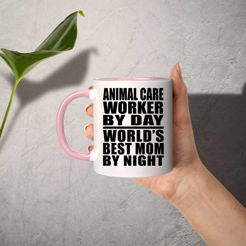 Animal Care Worker By Day World's Best Mom By Night - 11oz Accent Mug Pink
