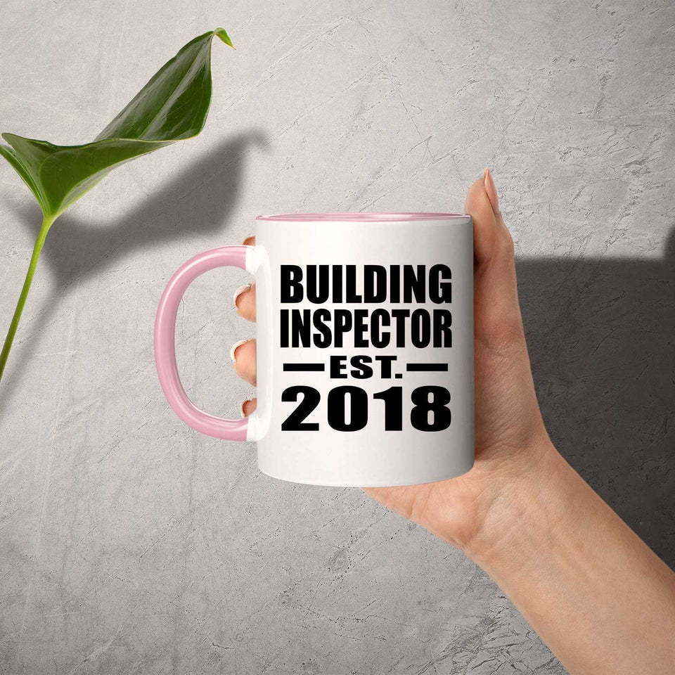 Building Inspector Established EST. 2018 - 11oz Accent Mug Pink