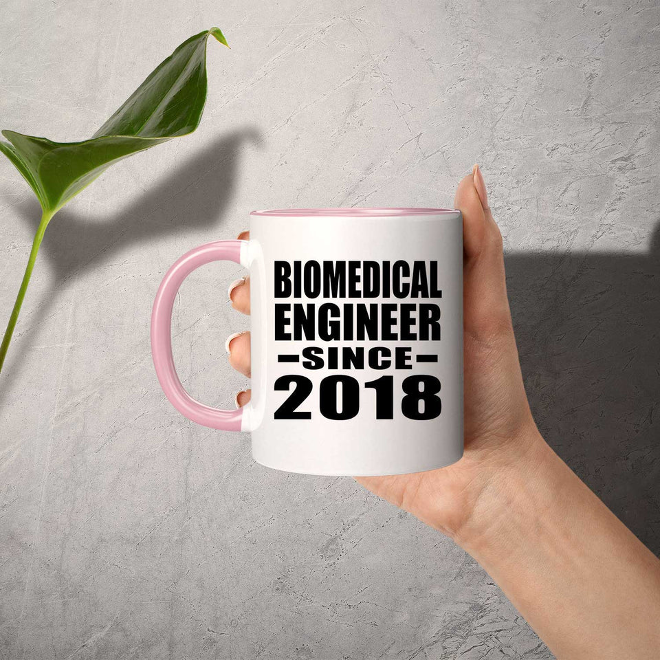 Biomedical Engineer Since 2018 - 11oz Accent Mug Pink