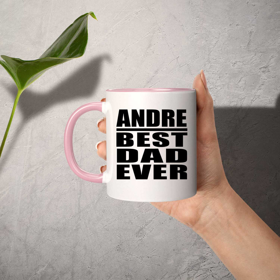 Andre Best Dad Ever - 11oz Accent Mug Pink