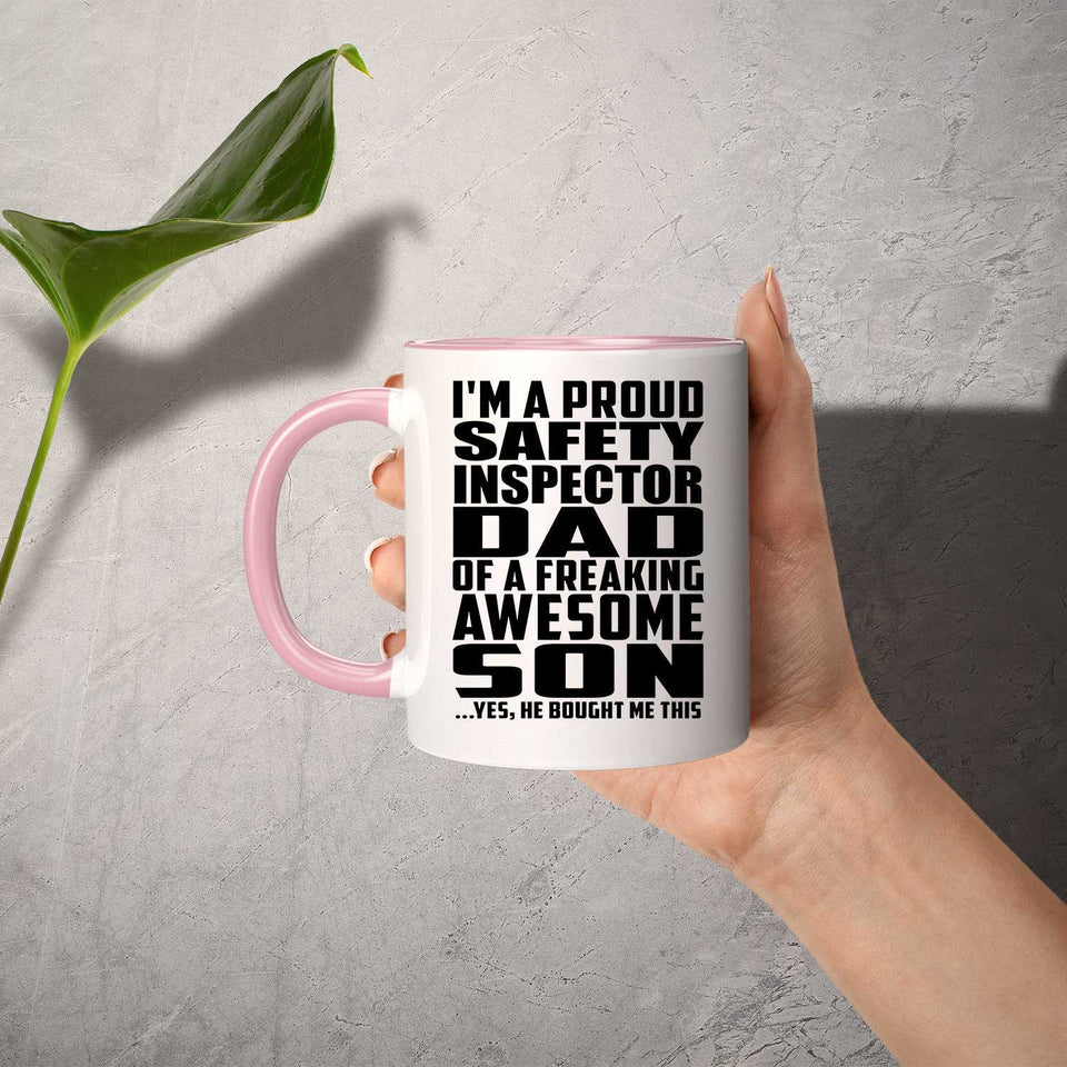 Proud Safety Inspector Dad Of Awesome Son - 11oz Accent Mug Pink