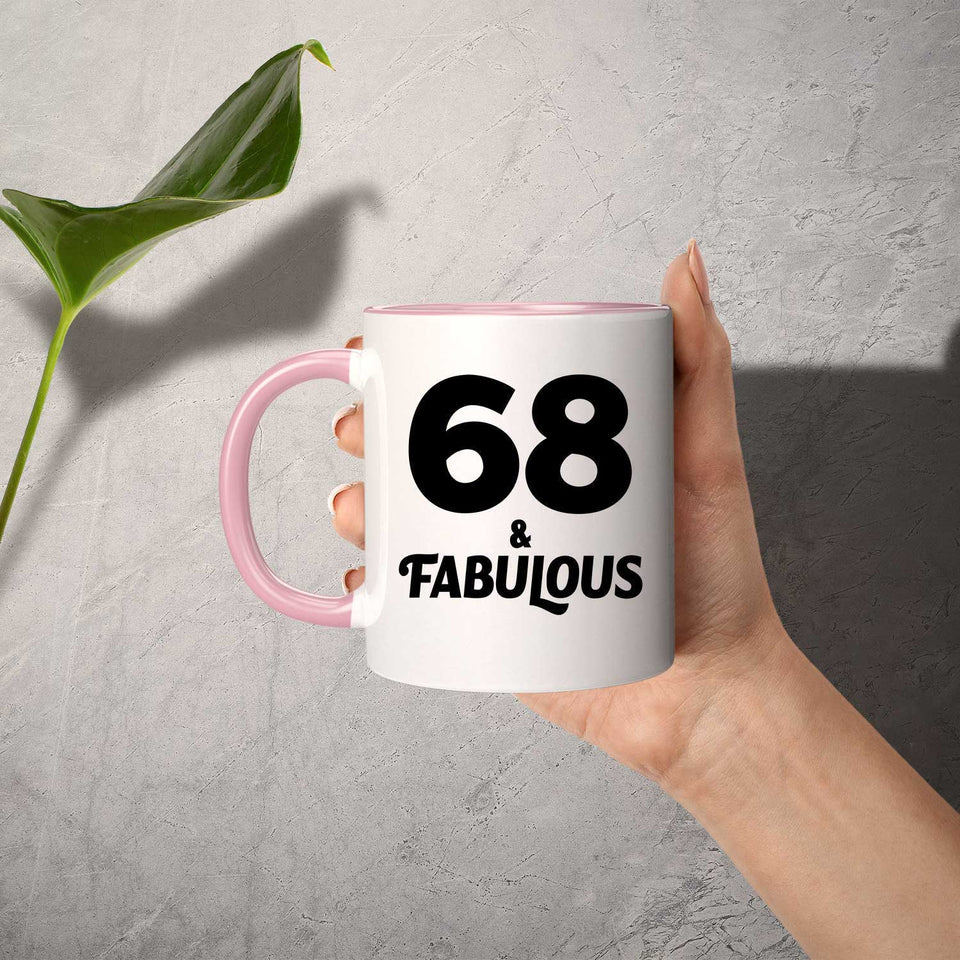 68th Birthday 68 & Fabulous - 11oz Accent Mug Pink