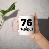 76th Birthday 76 & Fabulous - 11oz Accent Mug Pink