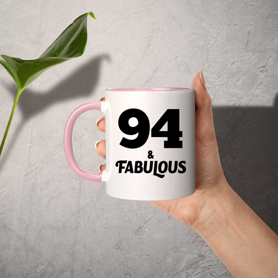 94th Birthday 94 & Fabulous - 11oz Accent Mug Pink