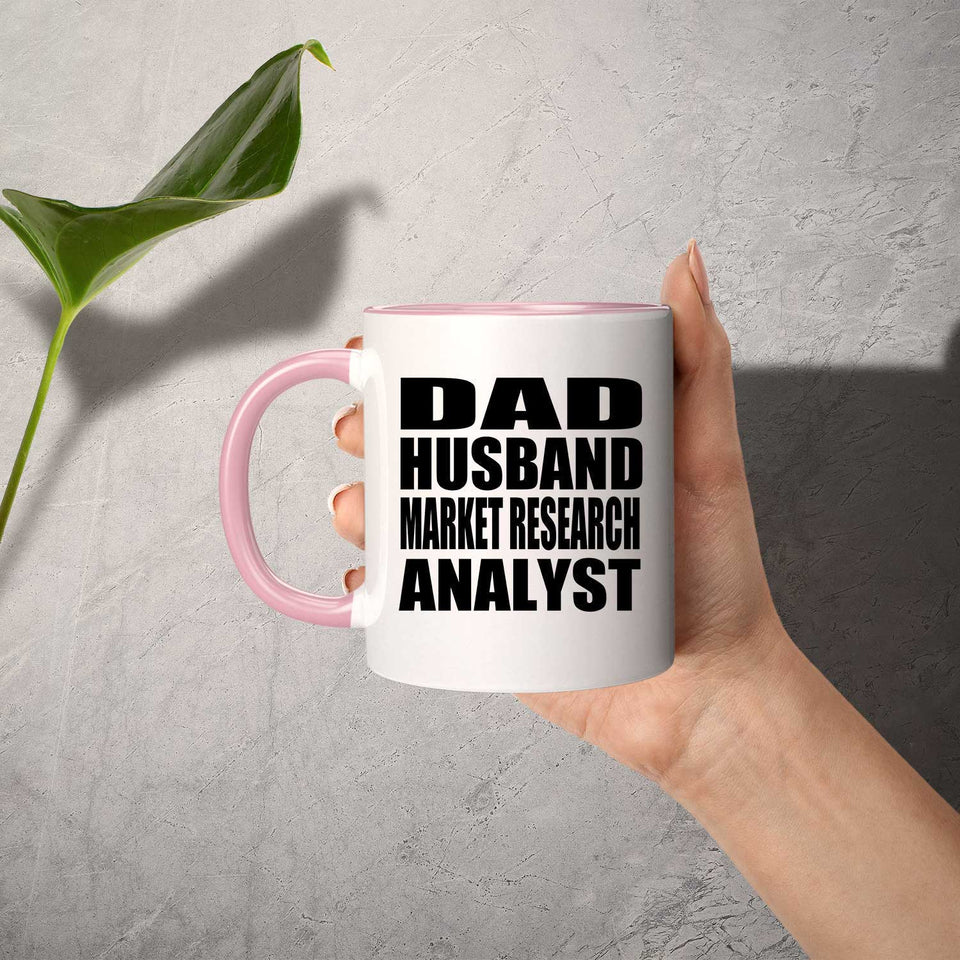 Dad Husband Market Research Analyst - 11oz Accent Mug Pink