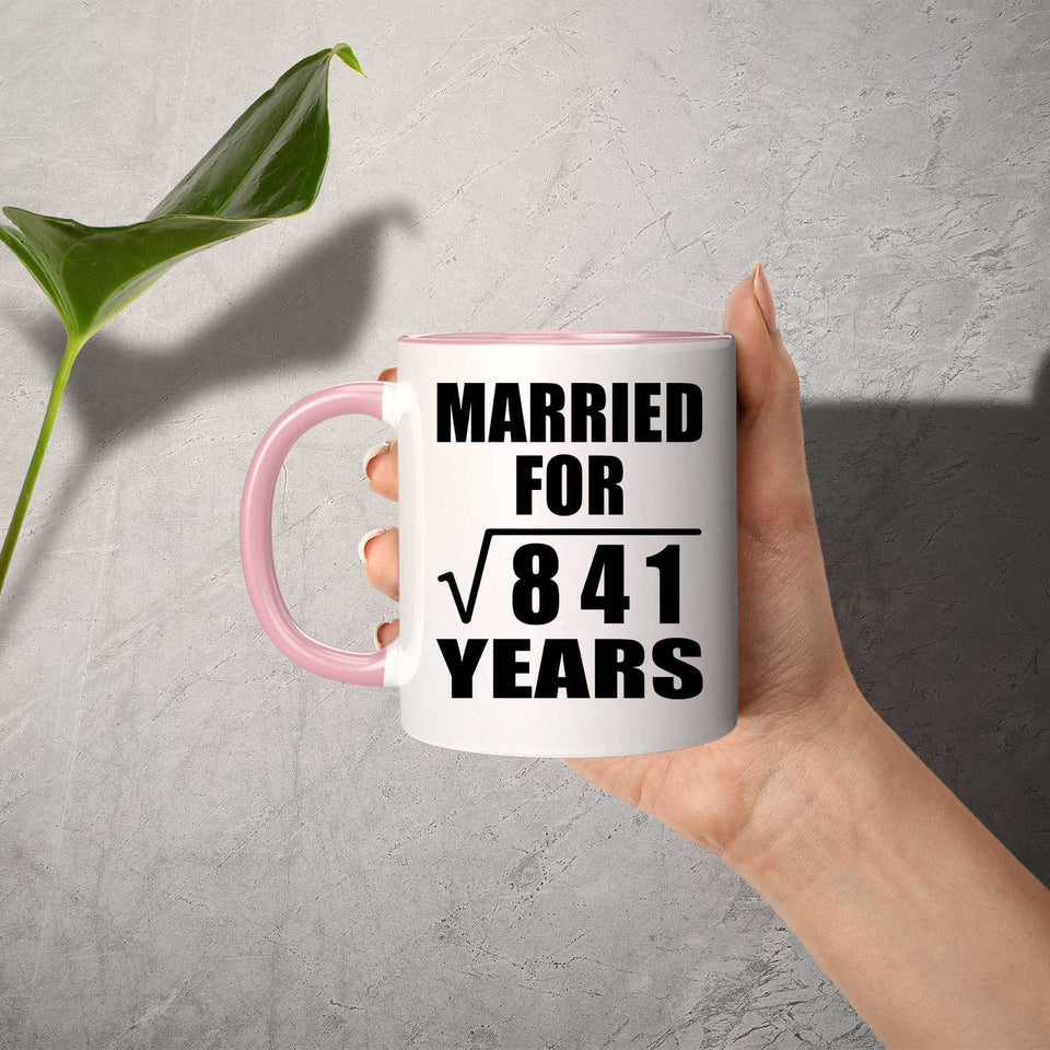 29th Anniversary Married For Square Root of 841 Years - 11oz Accent Mug Pink