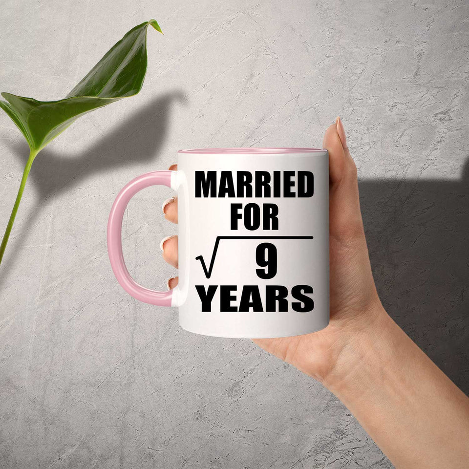 3rd Anniversary Married For Square Root of 9 Years - 11oz Accent Mug Pink