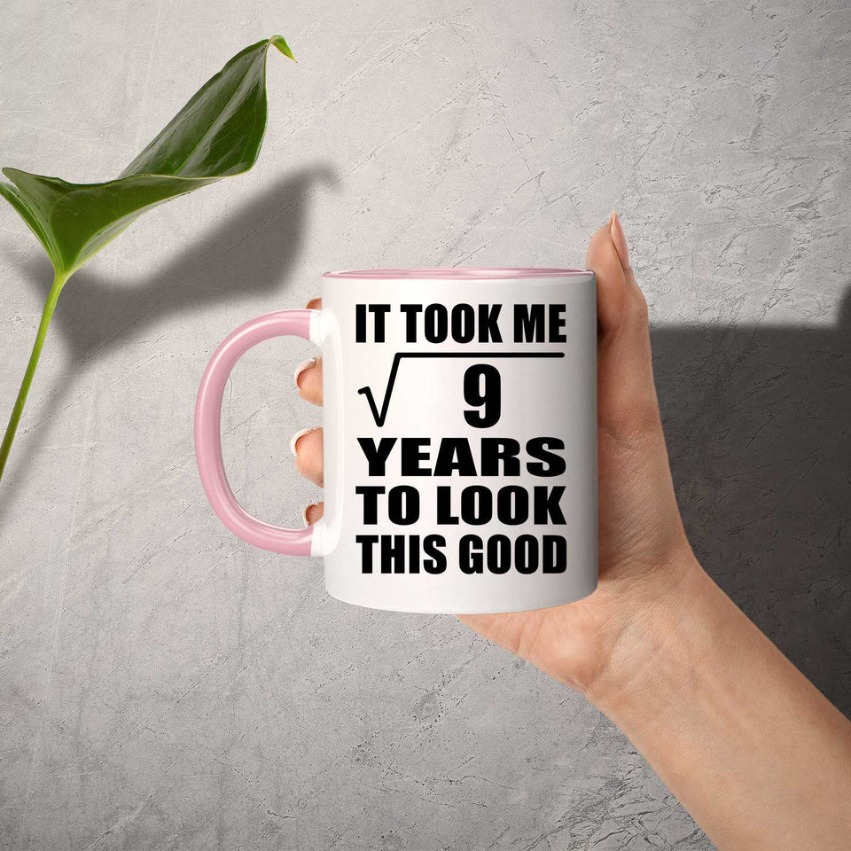 3rd Birthday Took Square Root of 9 Years To Look Good - 11oz Accent Mug Pink