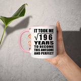 14th Birthday Took Square Root of 196 Years To Awesome - 11oz Accent Mug Pink