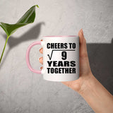 3rd Anniversary Cheers To Square Root of 9 Years Together - 11oz Accent Mug Pink