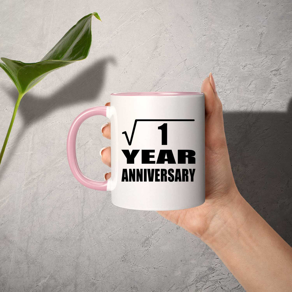 1st Anniversary Square Root of 1 Year Anniversary - 11oz Accent Mug Pink
