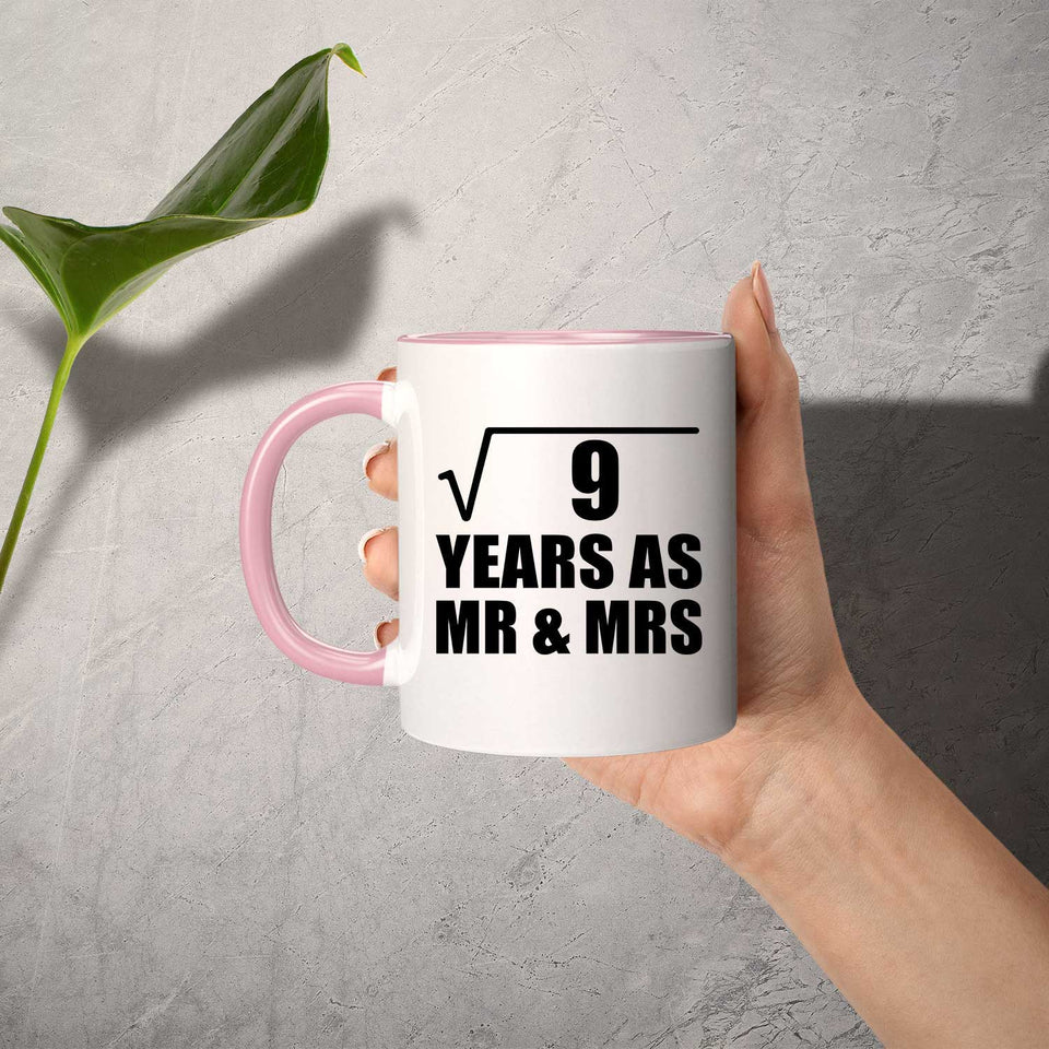 3rd Anniversary Square Root of 9 Years As Mr & Mrs - 11oz Accent Mug Pink