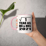 1st Anniversary Square Root of 1 Year As Mr & Mrs 2021 - 11oz Accent Mug Pink
