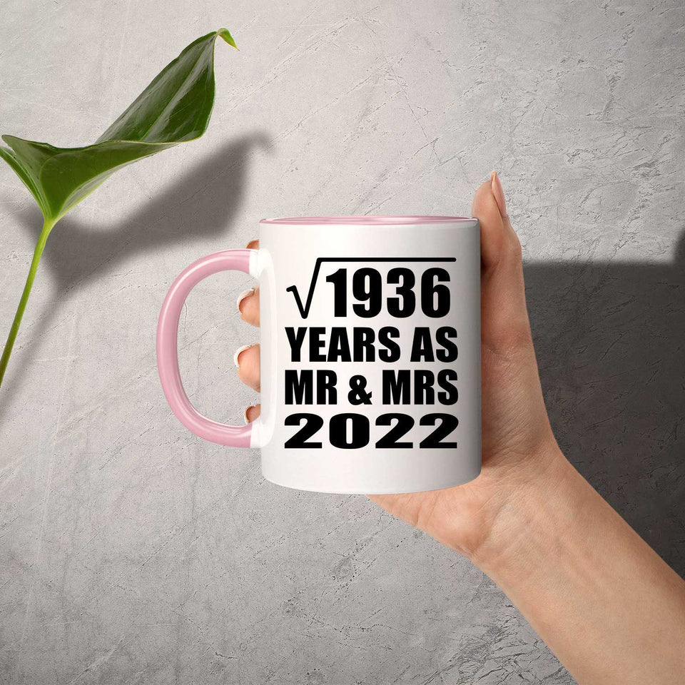 44th Anniversary Square Root of 1936 Years As Mr & Mrs 2022 - 11oz Accent Mug Pink
