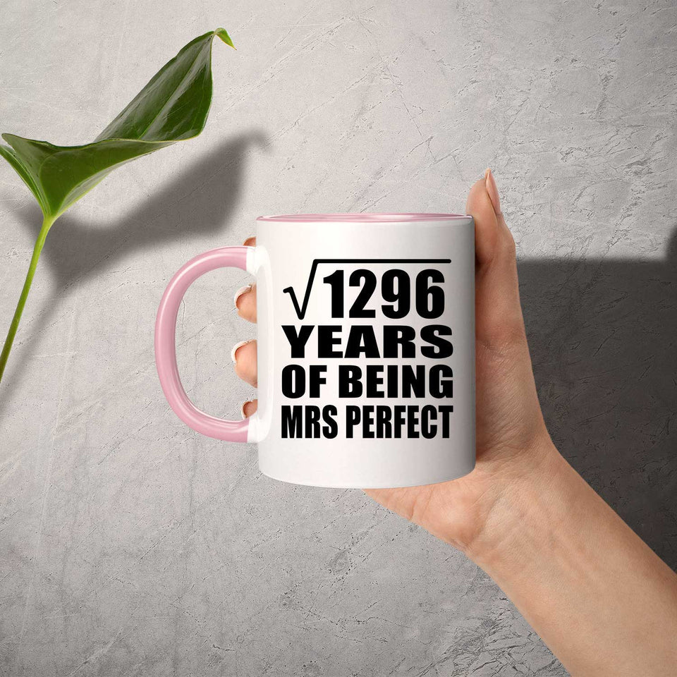 36th Anniversary Square Root of 1296 Years of Mrs Perfect - 11oz Accent Mug Pink