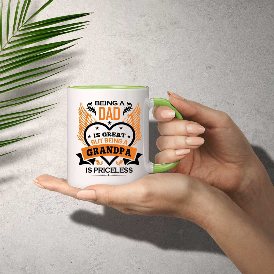 Being A Dad Is Great But Being A Grandpa is Priceless - 11oz Accent Mug Green