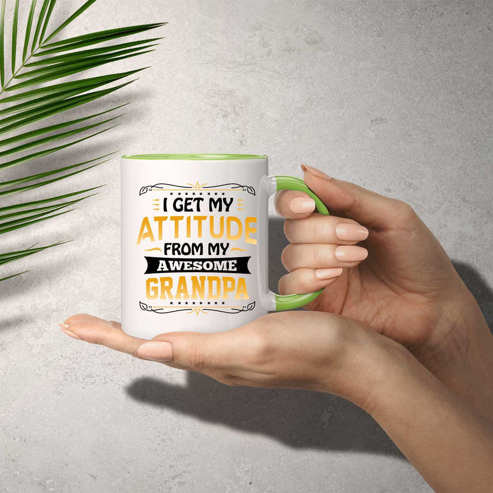 I Get My Attitude From My Awesome Grandpa - 11oz Accent Mug Green