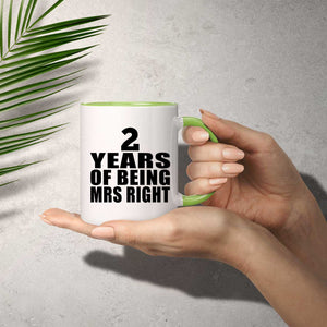 2nd Anniversary 2 Years Of Being Mrs Right - 11oz Accent Mug Green