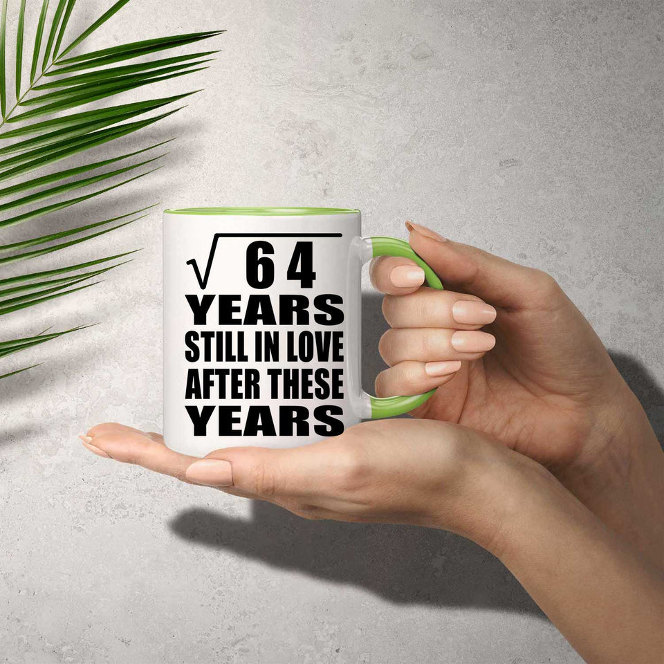8th Anniversary Square Root of 64 Years Still In Love - 11oz Accent Mug Green