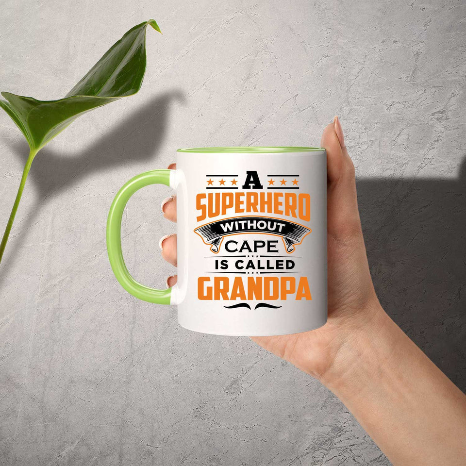 A Superhero Without Cape is Called Grandpa - 11oz Accent Mug Green