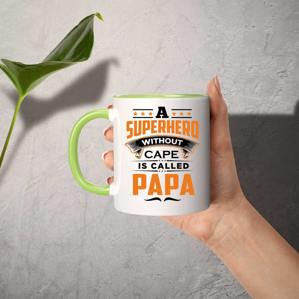 A Superhero Without Cape is Called Papa - 11oz Accent Mug Green