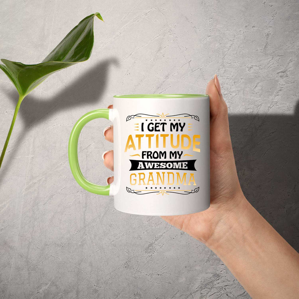 I Get My Attitude From My Awesome Grandma - 11oz Accent Mug Green