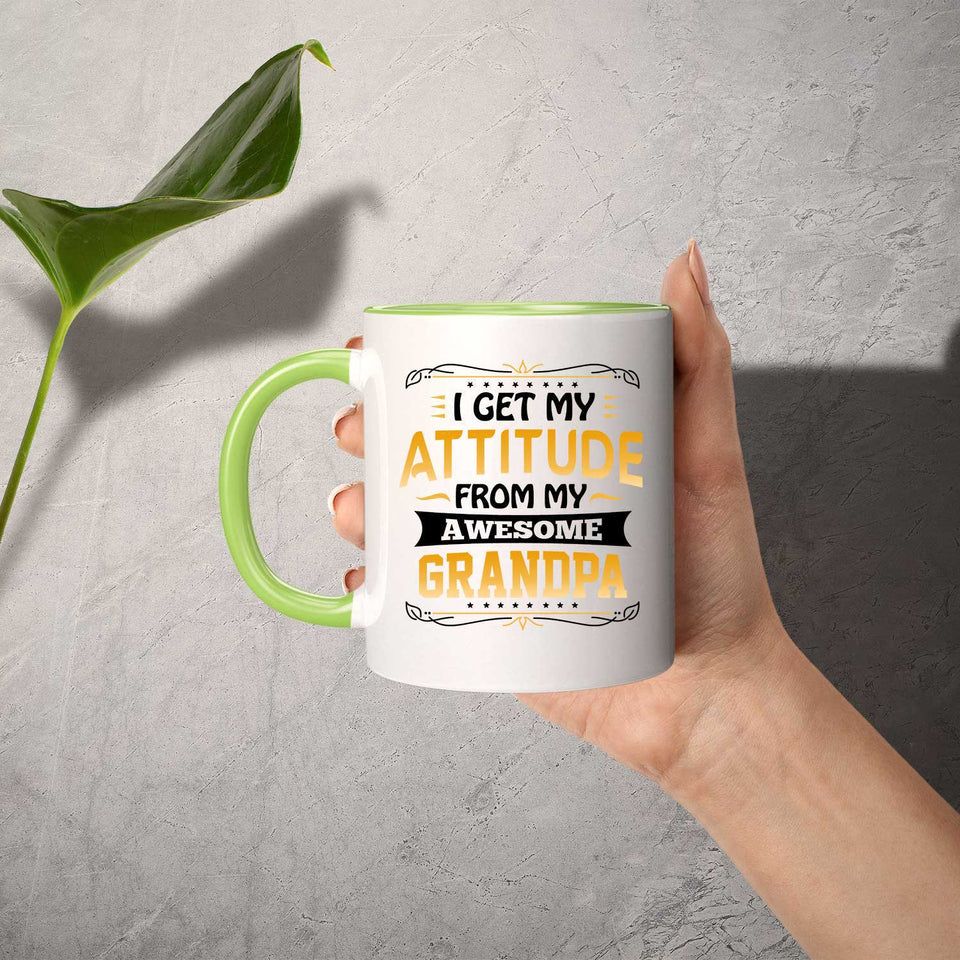 I Get My Attitude From My Awesome Grandpa - 11oz Accent Mug Green