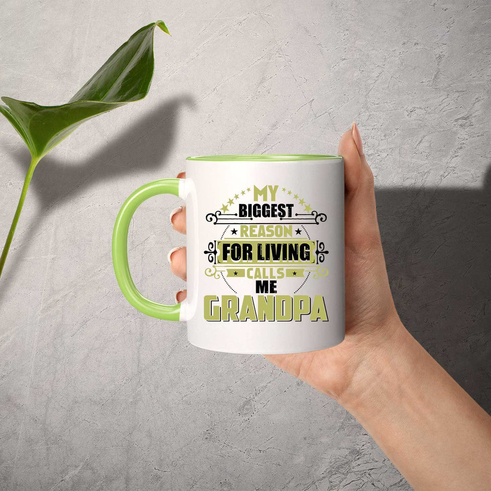 My Biggest Reason For Living Calls Me Grandpa - 11oz Accent Mug Green
